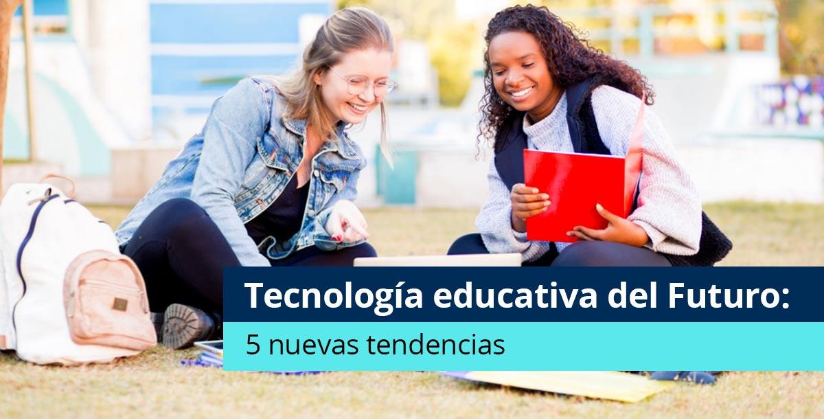 nuevas tecnologias educativas para la ensenanza remota
