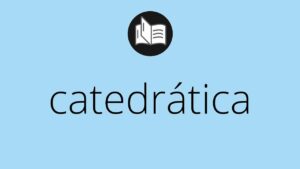 catedrática