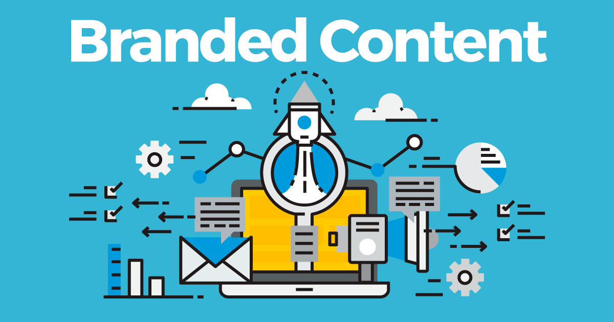 branded content marketing branded content marketing
